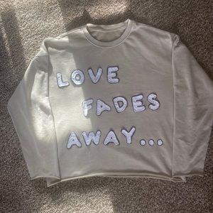 “Love fades away” sweater size m (38/40) in mens